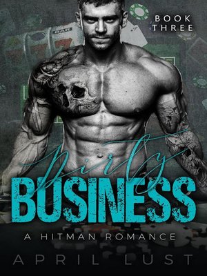 cover image of Dirty Business (Book 3)